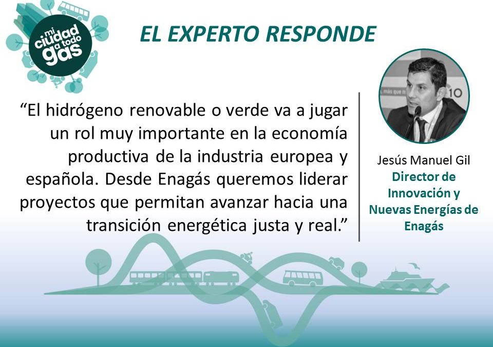 EL EXPERTO RESPONDE: Jesús Manuel Gil, Director de Innovación y Nuevas Energías de Enagás
