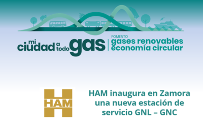 HAM inaugura una nueva estación de servicio GNL – GNC en Zamora