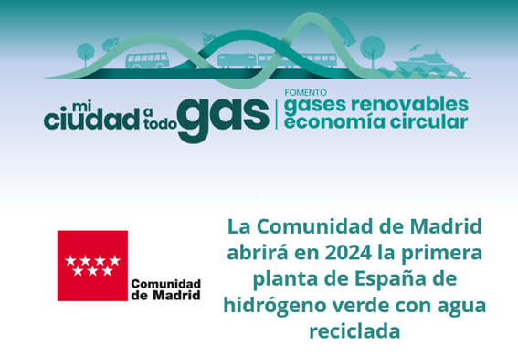 La Comunidad de Madrid abrirá en 2024 la primera planta de España de hidrógeno verde con agua reciclada